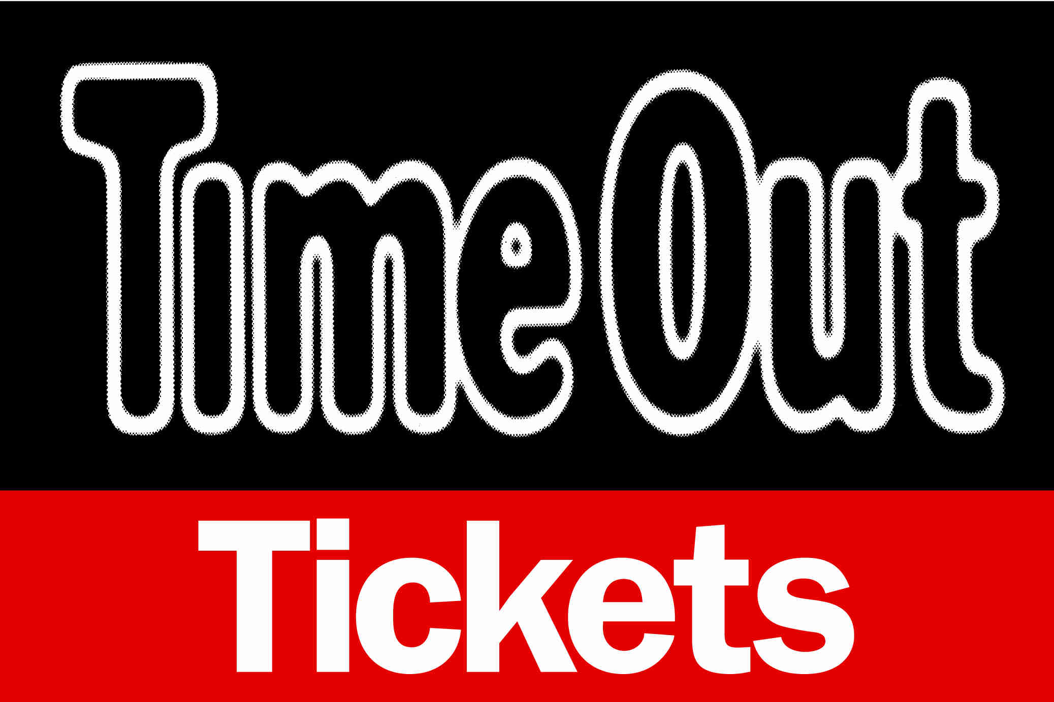 Time Out Tickets